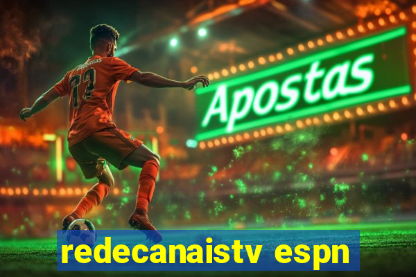 redecanaistv espn